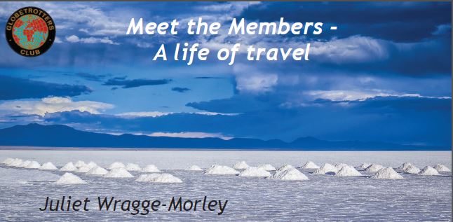 Meet the Members - A life of travel